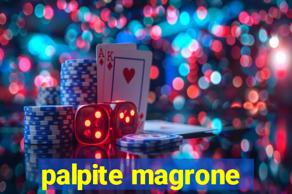 palpite magrone